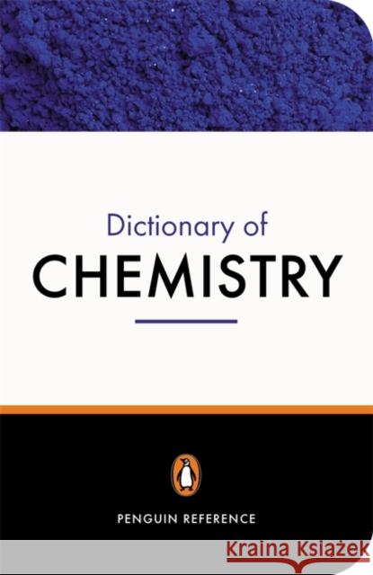 The Penguin Dictionary of Chemistry D W A Sharp 9780140514452 0