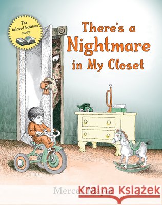 There's a Nightmare in My Closet Mercer Mayer Mercer Mayer 9780140547122