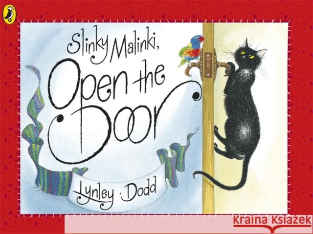 Slinky Malinki, Open the Door Lynley Dodd 9780140553260 Penguin Random House Children's UK