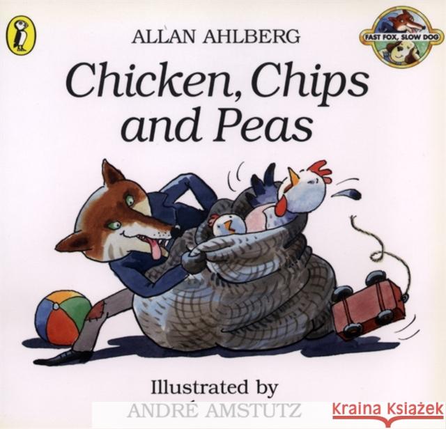 Chicken, Chips and Peas Allan Ahlberg 9780140563979 VIKING