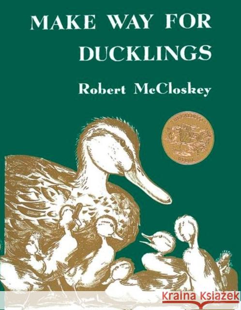 Make Way for Ducklings Robert McCloskey 9780140564341 Puffin Books