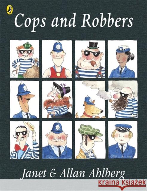 Cops and Robbers Allan Ahlberg 9780140565843