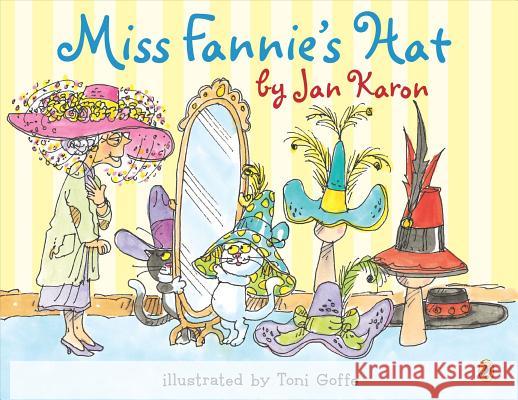 Miss Fannie's Hat Jan Karon Joy Peskin Toni Goffe 9780140568127 Puffin Books