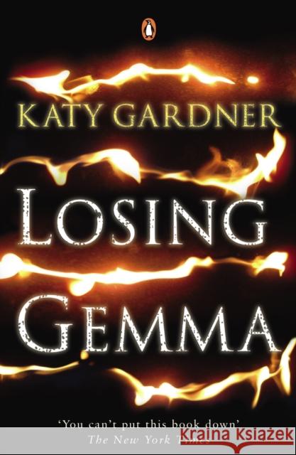 Losing Gemma Katy Gardner 9780141005461