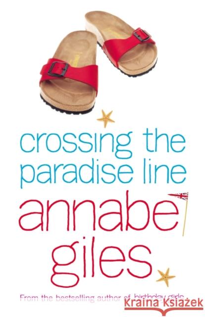 Crossing the Paradise Line Annabel Giles 9780141005690