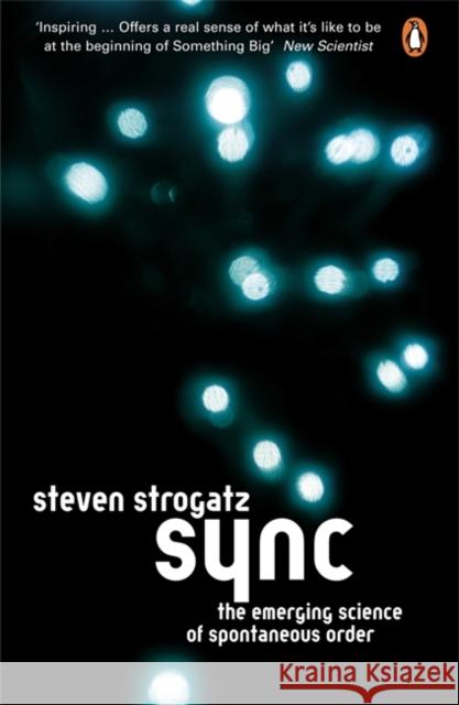 Sync: The Emerging Science of Spontaneous Order Steven Strogatz 9780141007632