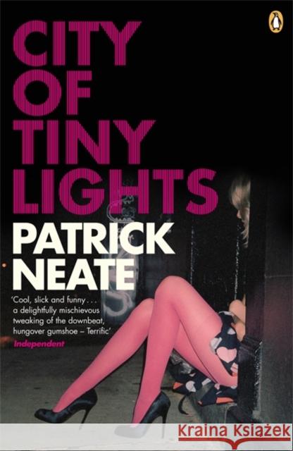 City of Tiny Lights Patrick Neate 9780141009070