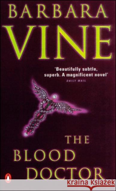 The Blood Doctor Barbara Vine 9780141009162 0