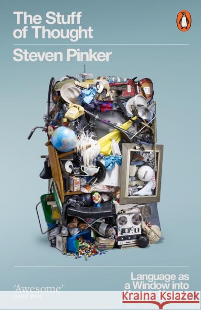 The Stuff of Thought: Language as a Window into Human Nature Steven Pinker 9780141015477 Penguin Books Ltd