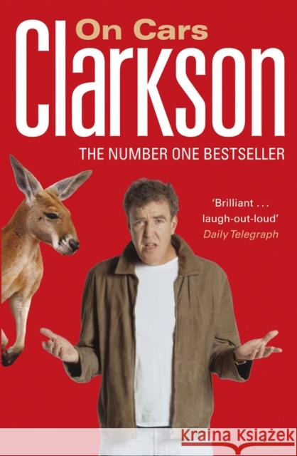 Clarkson on Cars Jeremy Clarkson 9780141017884 Penguin Books Ltd