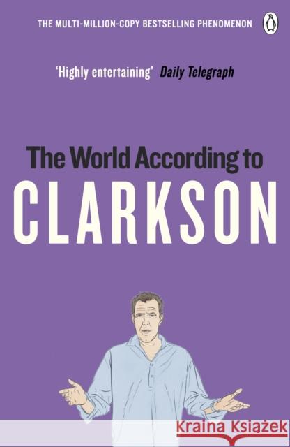 The World According to Clarkson: The World According to Clarkson Volume 1 Jeremy Clarkson 9780141017891 Penguin Books Ltd