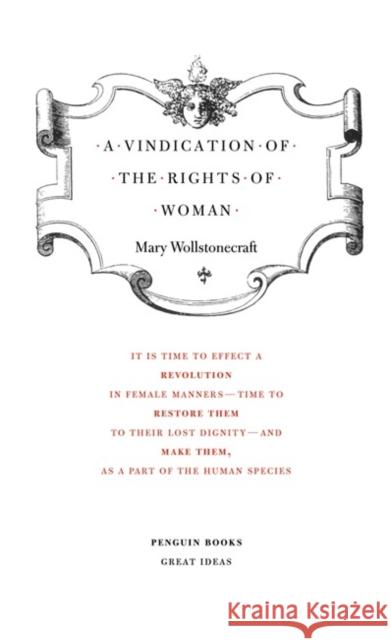 A Vindication of the Rights of Woman Wollstonecraft Mary 9780141018911 Penguin Books Ltd
