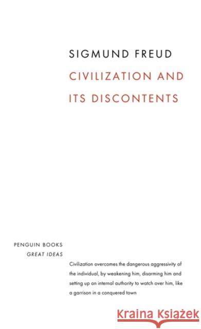 Civilization and its Discontents Freud Sigmund 9780141018997 Penguin Books Ltd