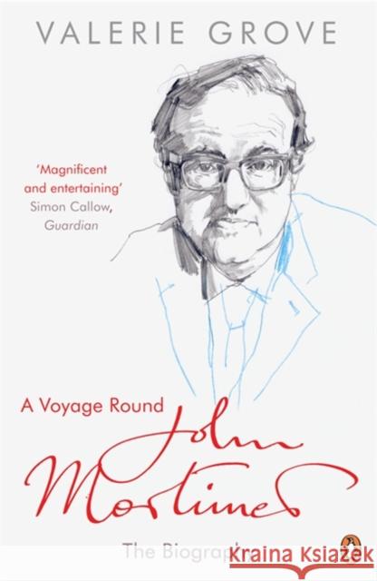 A Voyage Round John Mortimer Valerie Grove 9780141019543