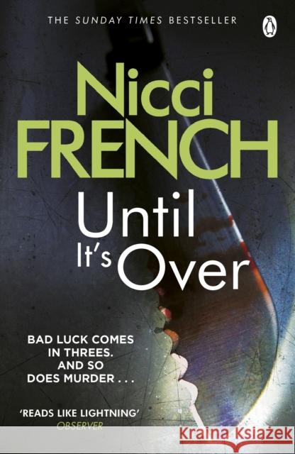 Until it's Over Nicci French 9780141020914 Penguin Books Ltd