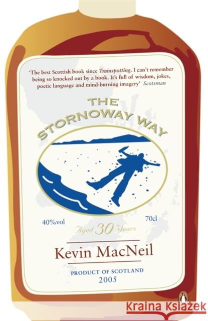 The Stornoway Way Kevin MacNeil 9780141021607 Penguin Books Ltd