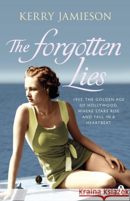 The Forgotten Lies Kerry Jamieson 9780141026046