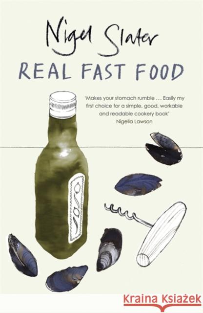 Real Fast Food Nigel Slater 9780141029504