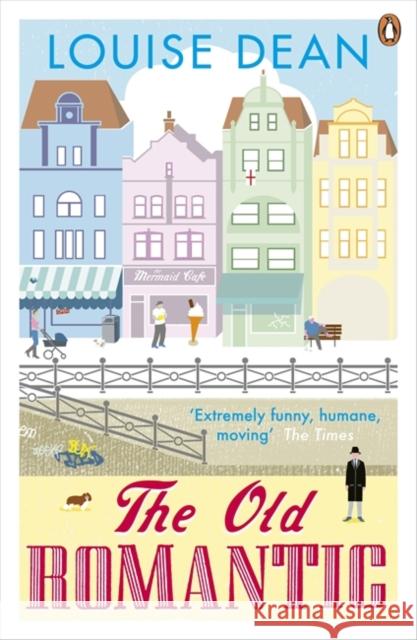 The Old Romantic Dean, Louise 9780141030609 