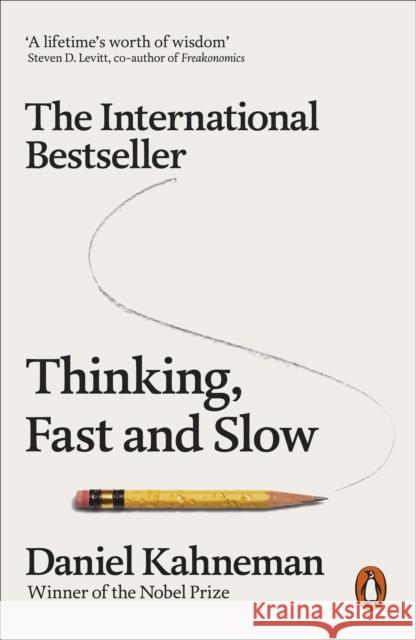 Thinking, Fast and Slow Kahneman Daniel 9780141033570 Penguin Books Ltd
