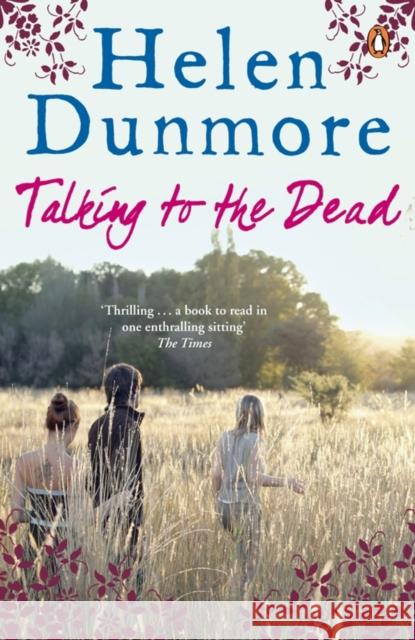 Talking to the Dead Helen Dunmore 9780141033594 0