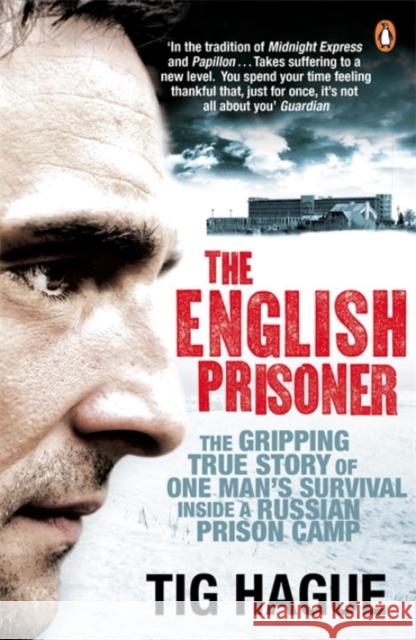 The English Prisoner Tig Hague 9780141033938