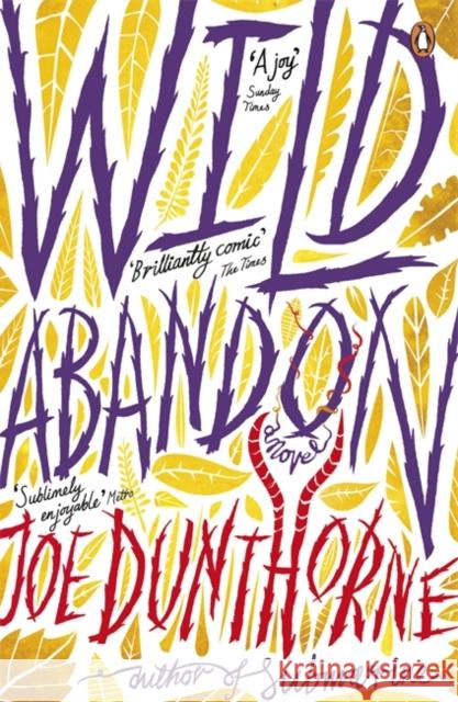 Wild Abandon Joe Dunthorne 9780141033952