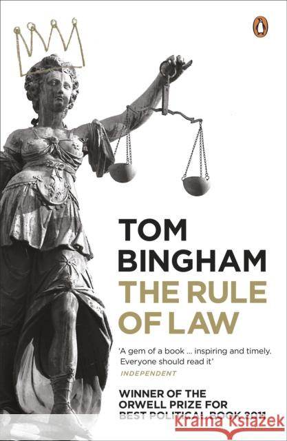 The Rule of Law Tom Bingham 9780141034539 Penguin Books Ltd