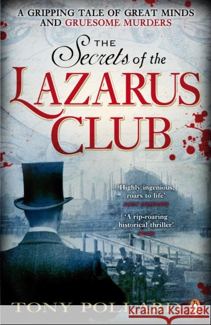 The Secrets of the Lazarus Club Tony Pollard 9780141035895