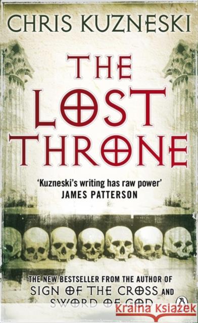 The Lost Throne Chris Kuzneski 9780141037073