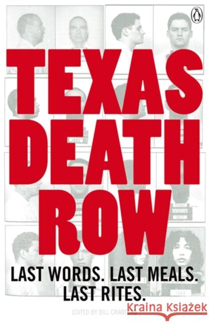 Texas Death Row Bill Crawford 9780141038667