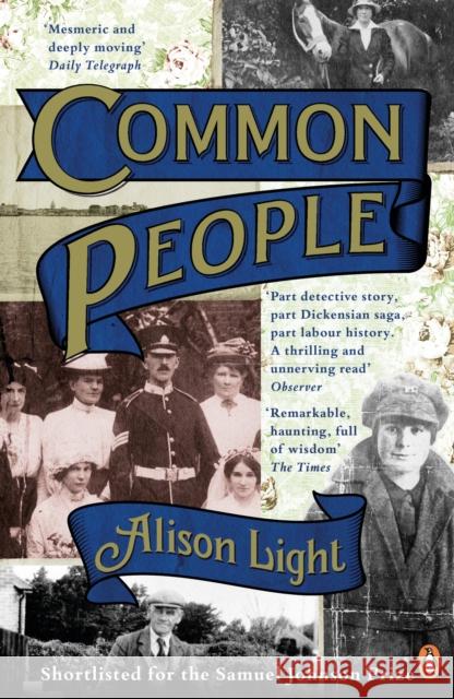 Common People: The History of An English Family Alison Light 9780141039862