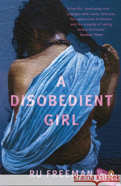 A Disobedient Girl Ru Freeman 9780141040073