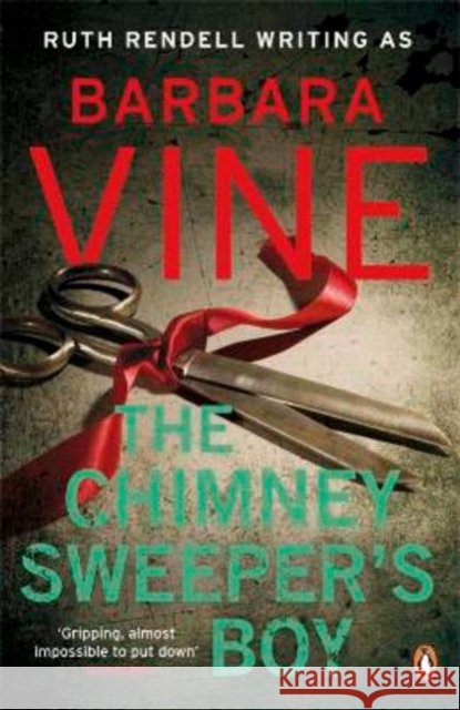 The Chimney Sweeper's Boy Barbara Vine 9780141040165