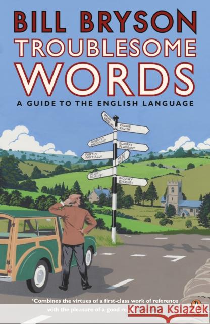 Troublesome Words Bill Bryson 9780141040394 Penguin Books Ltd