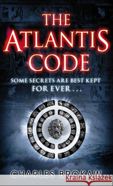 The Atlantis Code Charles Brokaw 9780141040806