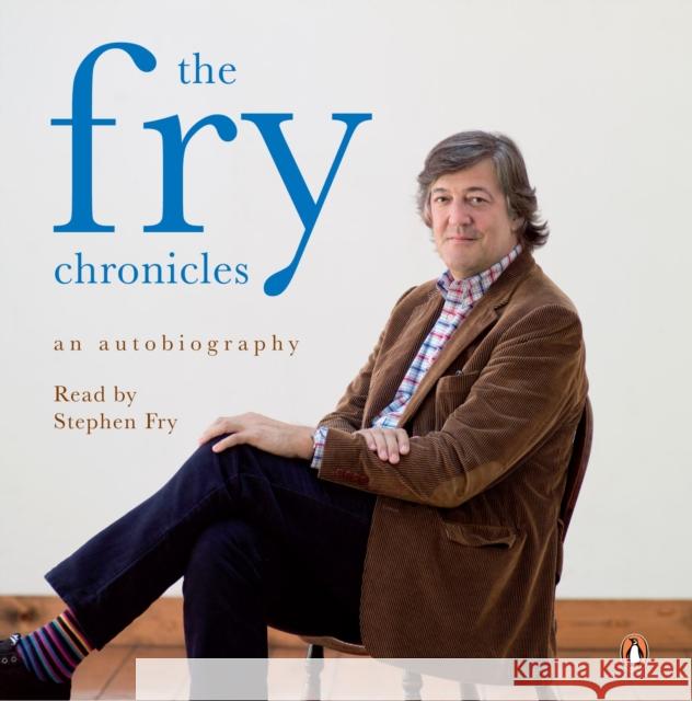 The Fry Chronicles Stephen Fry 9780141041582 PENGUIN UK
