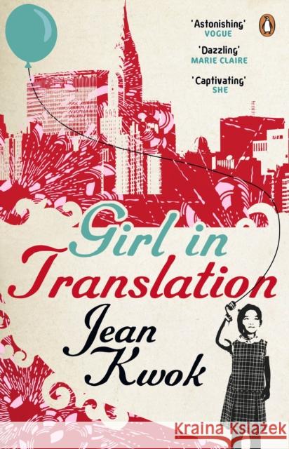 Girl in Translation Jean Kwok 9780141042749