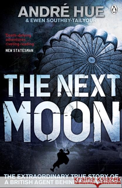 The Next Moon Ewen Southby-Tailyour 9780141042800 0