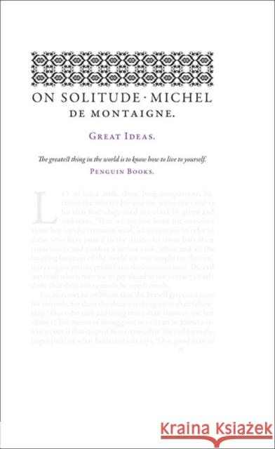 On Solitude Montaigne Michel 9780141043852 Penguin Books Ltd