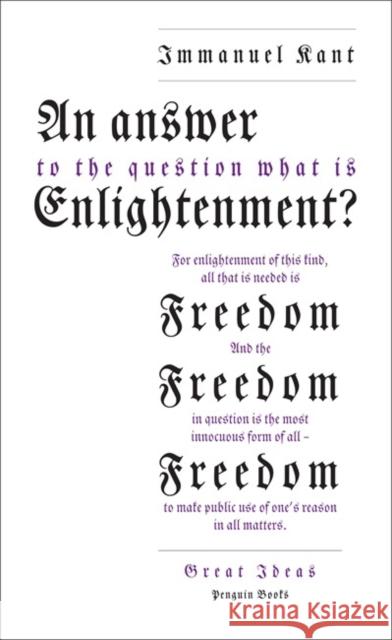 An Answer to the Question: 'What is Enlightenment?' Immanuel Kant 9780141043883 Penguin Books Ltd