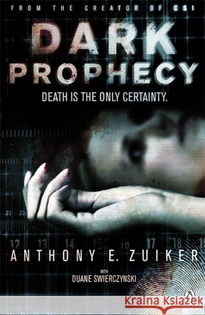 Dark Prophecy : Level 26: Book Two Anthony E Zuiker 9780141044569