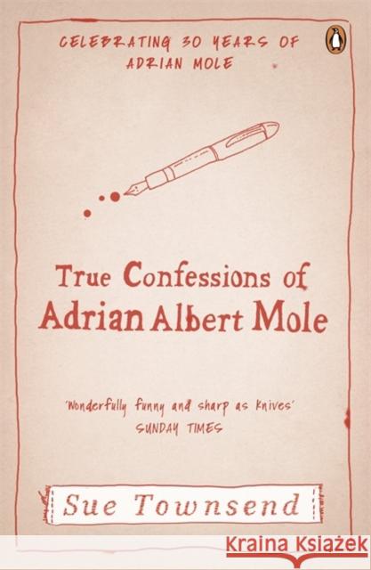 The True Confessions of Adrian Albert Mole Sue Townsend 9780141046440