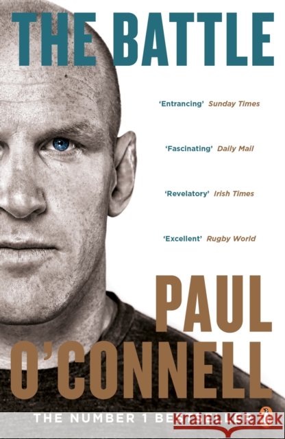 The Battle Paul O'Connell 9780141047409