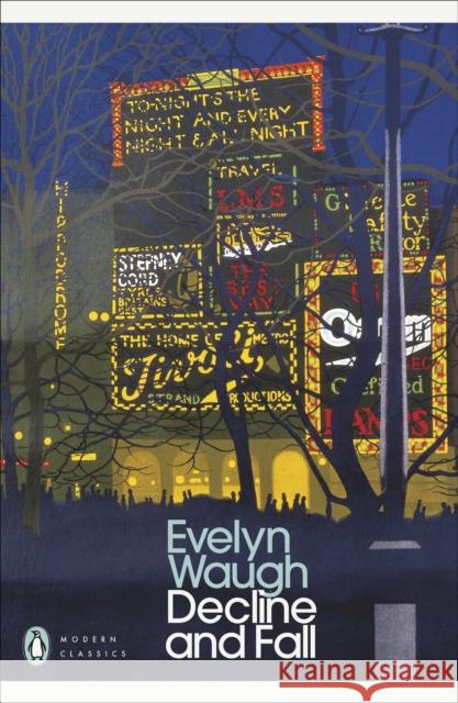 Decline and Fall Evelyn Waugh 9780141180908