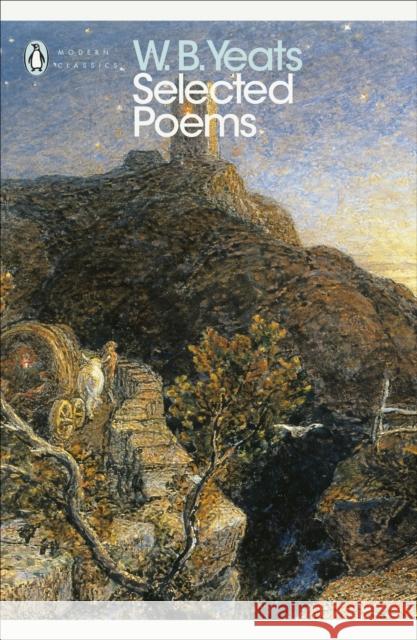 Selected Poems W Yeats 9780141181257 Penguin Books Ltd