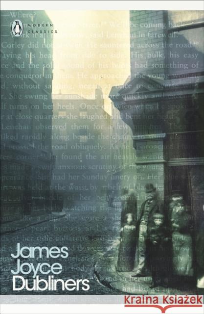 Dubliners James Joyce 9780141182452 Penguin Books Ltd