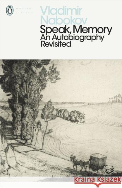 Speak, Memory: An Autobiography Revisited Nabokov Vladimir 9780141183220 Penguin Books Ltd
