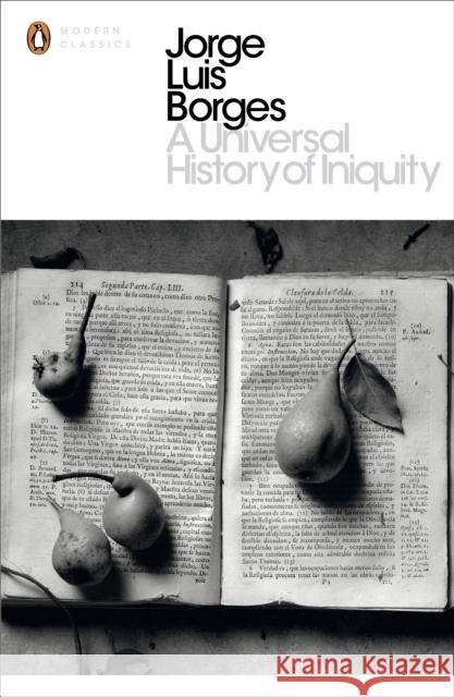 A Universal History of Iniquity Jorge Luis Borges 9780141183855