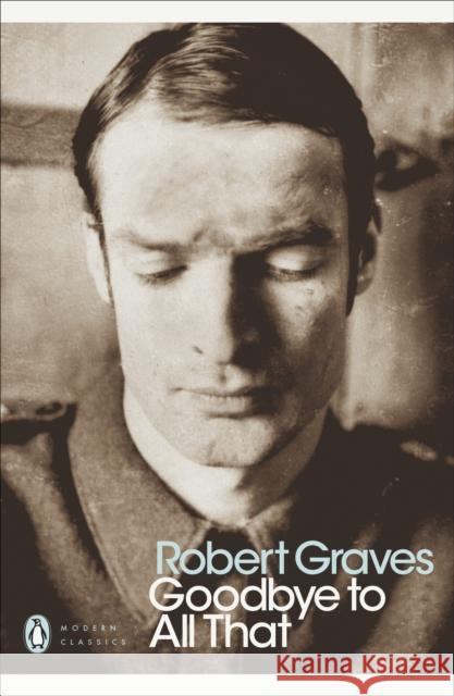 Goodbye to All That Graves 	Robert 9780141184593